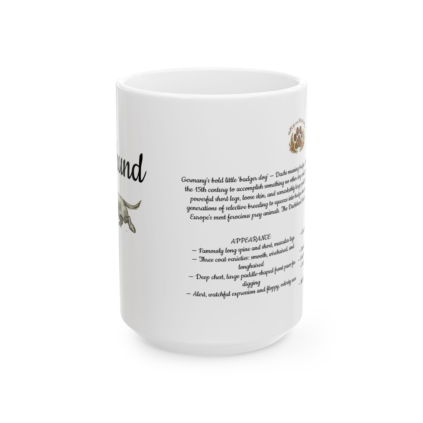 Dachshund Ceramic Mug —Dog Lover Gift (11oz/15oz)
